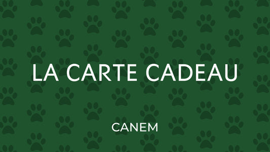CANEM CARTE CADEAU
